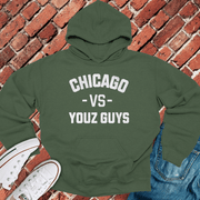 Chicago Vs Youz Guys Hoodie