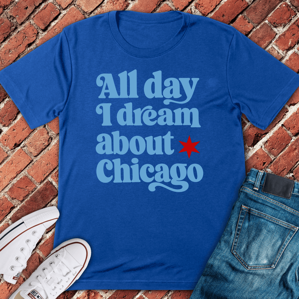 Chicago Dream T-Shirt