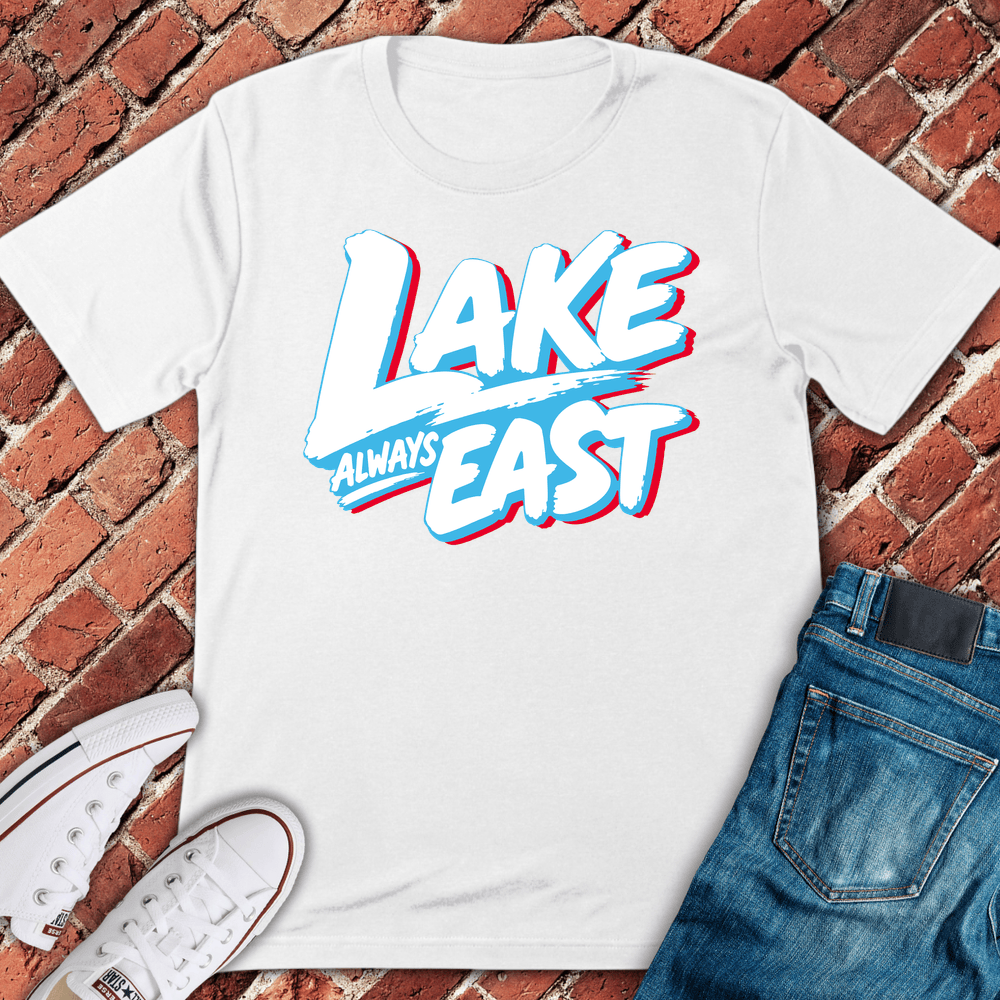 Lake Always East T-Shirt